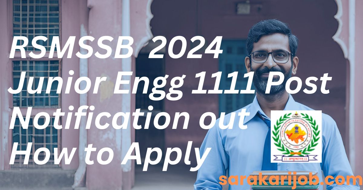 RSMSSB Junior Engineer Notification Out Check for More Details