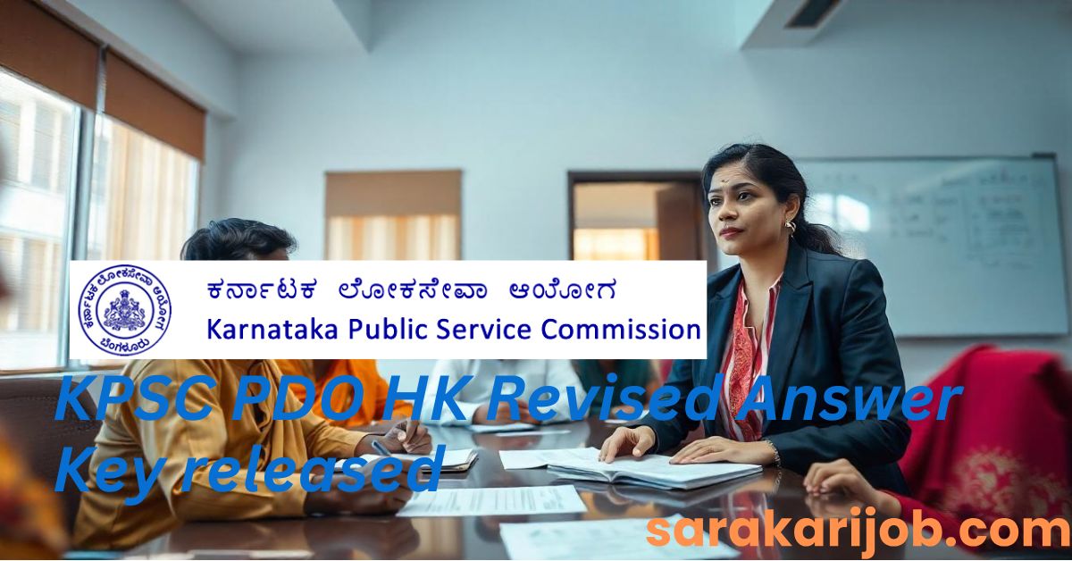 KPSC PDO HK Revised Answer Key 2024 Released – Download Now