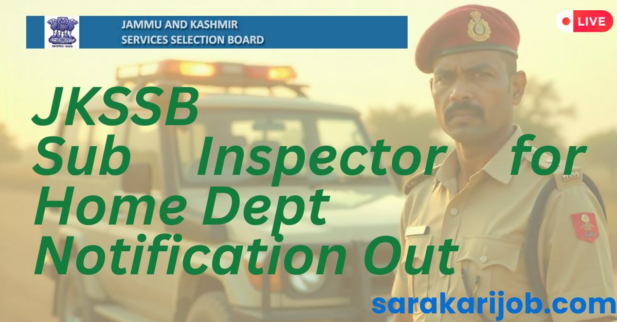 JKSSB Sub Inspector Recruitment 2024: Apply for 669 SI Vacancies, Details Here